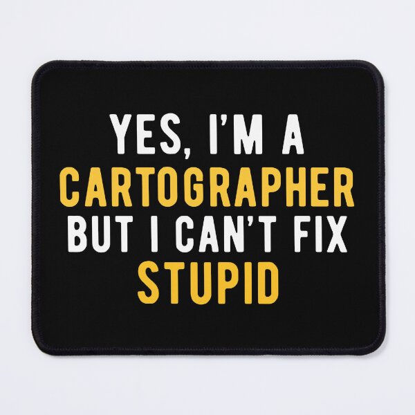 Item preview, Cartographer Cartography Funny designed and sold by NestaReign.
