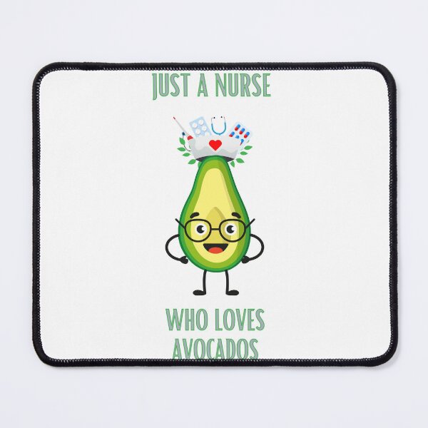 Item preview, just a nurse who loves avocados  designed and sold by Anitkaaa.