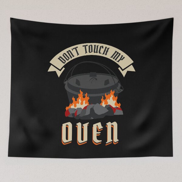 Item preview, Dont Touch My Oven Cook Grill Bbq designed and sold by MooonTees.