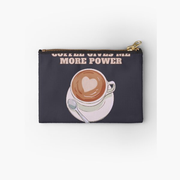 Item preview, Coffee Gives Me More Power | A Playful and Energizing Illustration of a Cup of Coffee designed and sold by MrDoze.
