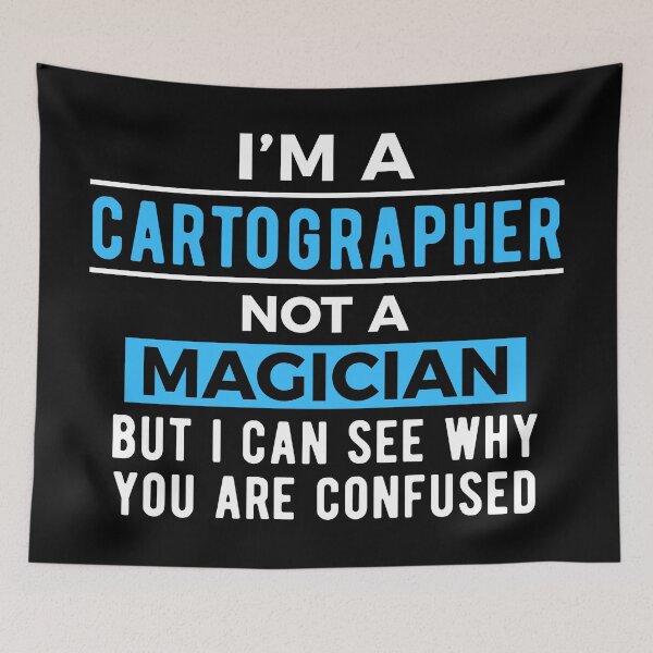 Item preview, Cartographer Cartography Joke designed and sold by NestaReign.
