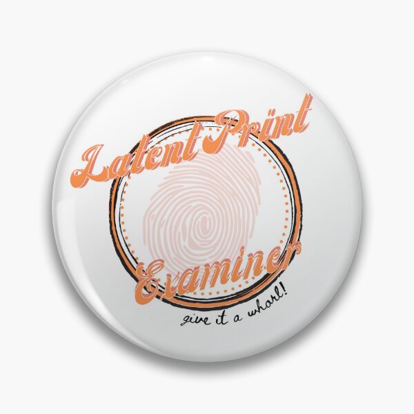 Item preview, Latent Print Examiner Badge designed and sold by SceneOfTheCrime.