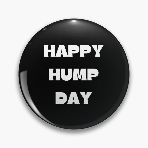 Item preview, Happy Hump Day designed and sold by Teepocalypse.