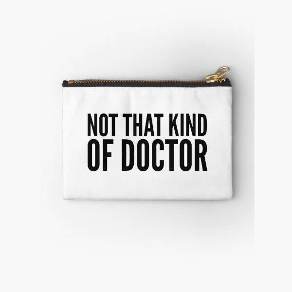 Item preview, Not That Kind Of Doctor designed and sold by texteestore.