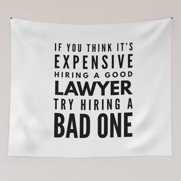 Item preview, If You Think It's Expensive Hiring A Good Lawyer Try Hiring A Bad One designed and sold by texteestore.