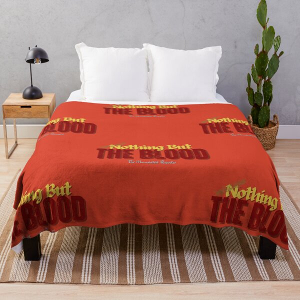 Item preview, Nothing But the Blood | I John 1:7 - Blood Orange designed and sold by TheReporter1.