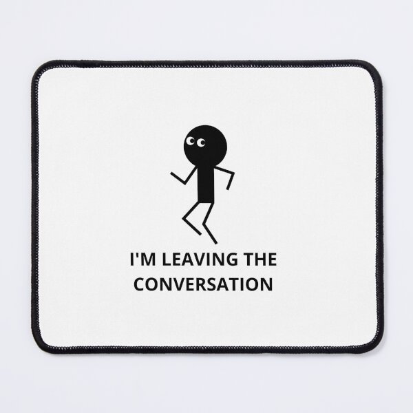 Item preview, I'm leaving the conversation designed and sold by RealHyper.