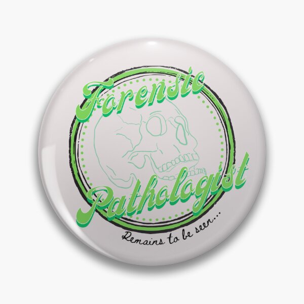 Item preview, Forensic Pathologist Badge designed and sold by SceneOfTheCrime.