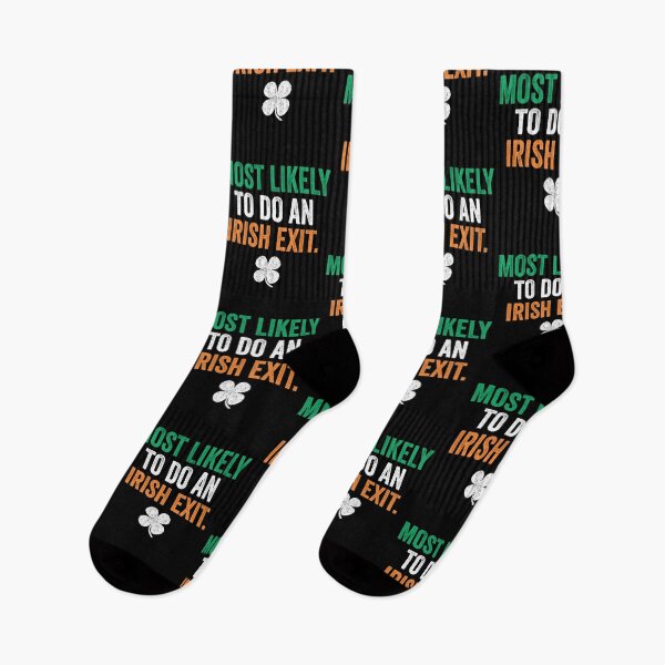 Item preview, Most Likely To Do An Irish Exit designed and sold by DesignMacy.