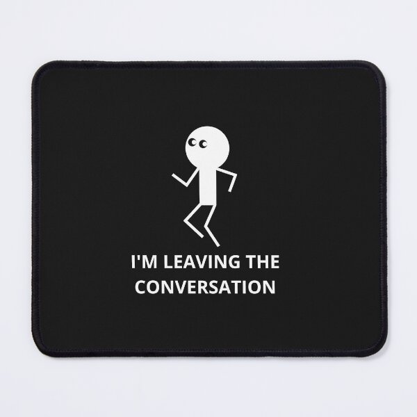 Item preview, I'm leaving the conversation designed and sold by RealHyper.