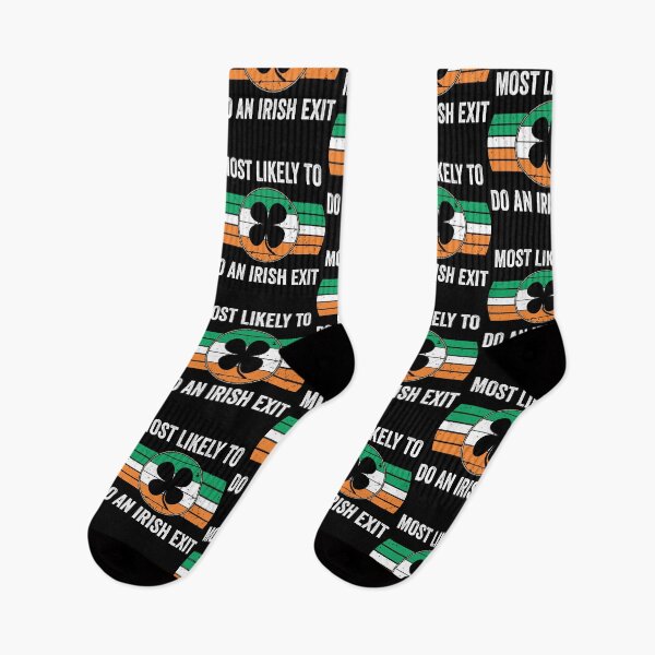 Item preview, Most Likely To Do An Irish Exit designed and sold by DesignMacy.