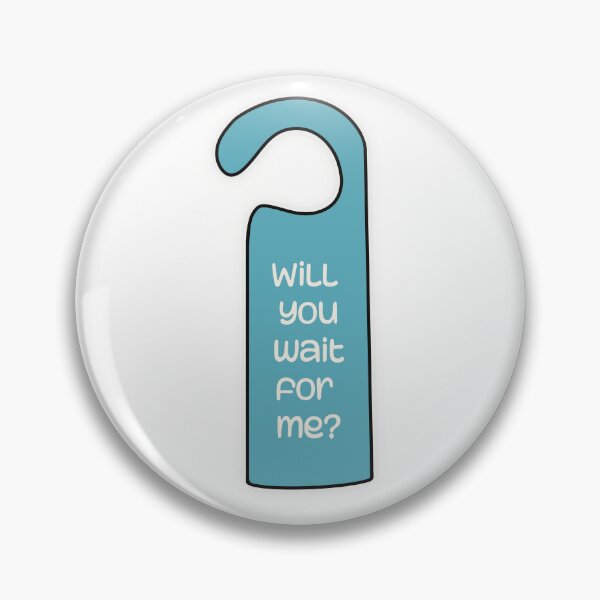 Item preview, Will you wait for me? Door hang designed and sold by Marry-me.