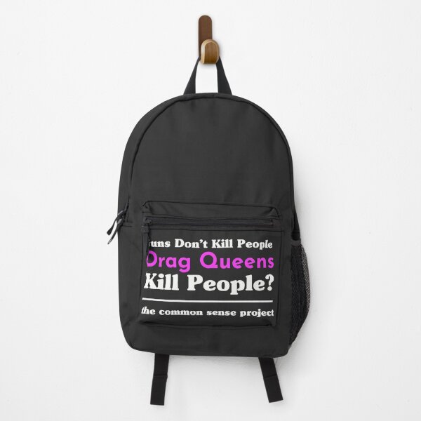 Item preview, Guns Dont Kill People, Drag Queens Kill People designed and sold by Christopher McGuire.