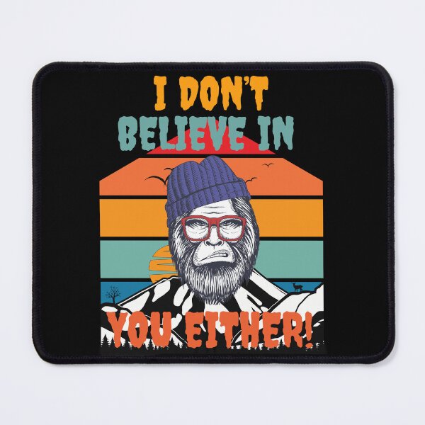Item preview, Believe in Yourself Bigfoot designed and sold by Fhfarms.