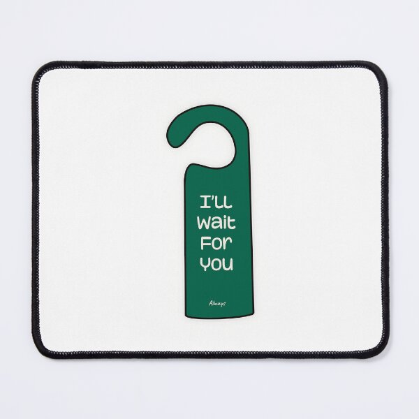Item preview, I’ll wait for you? Door hang designed and sold by Marry-me.