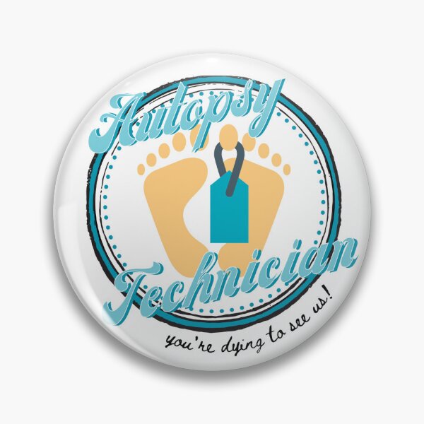 Item preview, Autopsy Technician Badge designed and sold by SceneOfTheCrime.