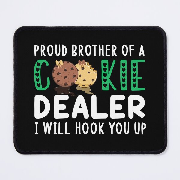 Item preview, Proud Brother Of A Cookie Dealer | Cookie Lover Gift | Brother Gift designed and sold by AMINE  ★★★★★.