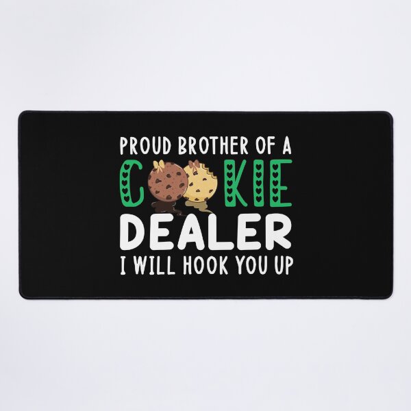 Item preview, Proud Brother Of A Cookie Dealer | Cookie Lover Gift | Brother Gift designed and sold by AMINE ★★★★★.