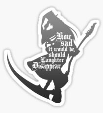 Should Laughter Disappear Sticker