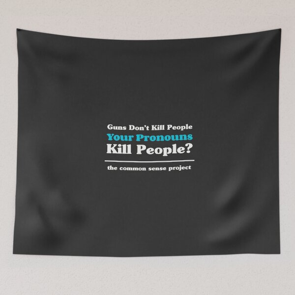 Item preview, Guns Dont Kill People, Your Pronouns Kill People designed and sold by Christopher  McGuire.