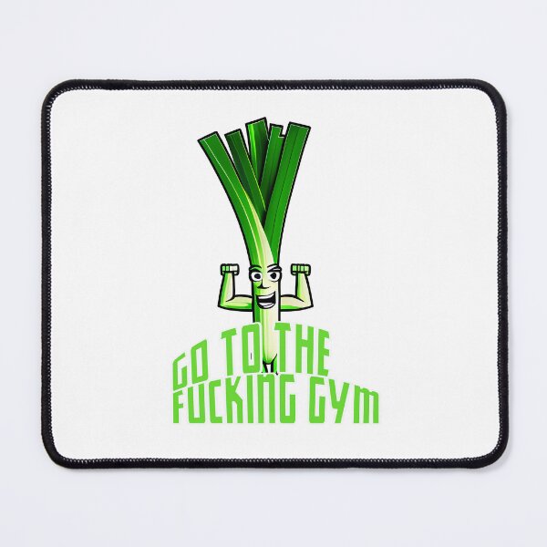Item preview, Leek - go to the fucking gym designed and sold by Bernd Friese.
