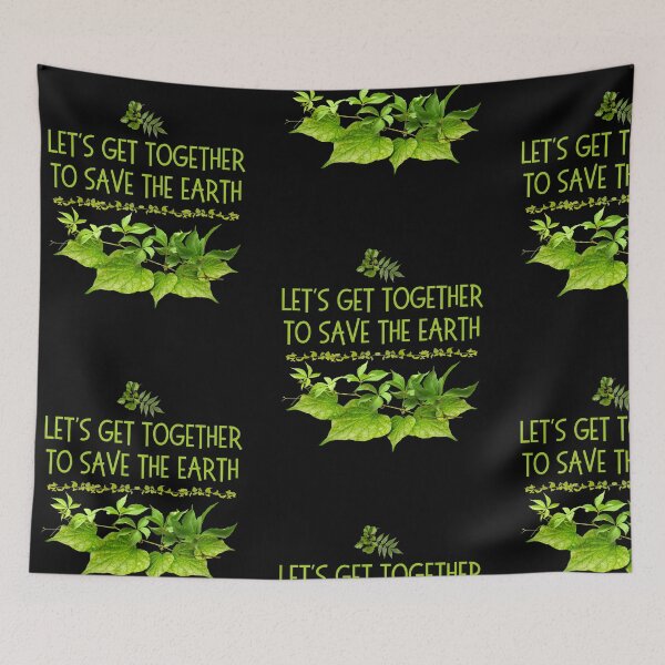 Item preview, Let's Get Together To Save The Earth Green Design designed and sold by EarthArtDesigns.