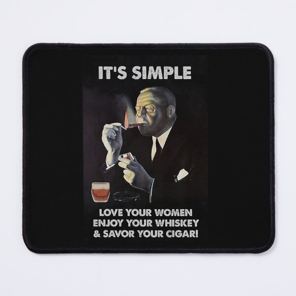Item preview, It's Simple love your women enjoy your whiskey designed and sold by SameeraDammeyer.