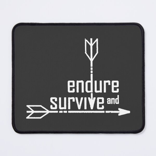 Item preview, endure and survive designed and sold by Lakyn2023.