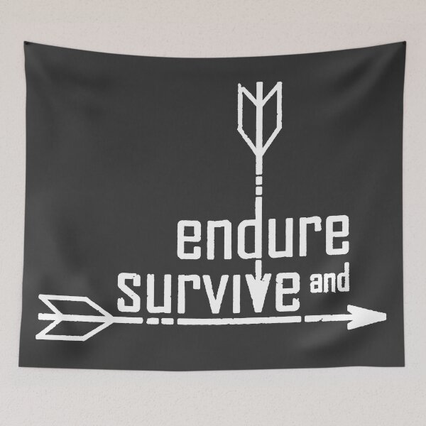 Item preview, endure and survive designed and sold by Lakyn2023.