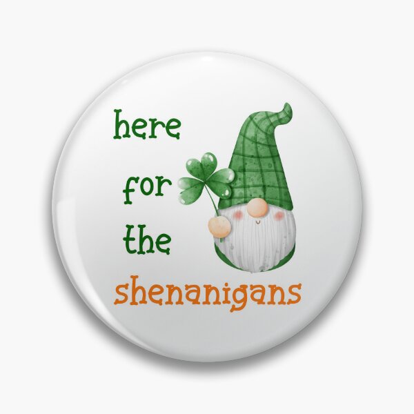 Item preview, St. Patrick's Day - Here for the shenanigans 4 designed and sold by TasimaDesign.