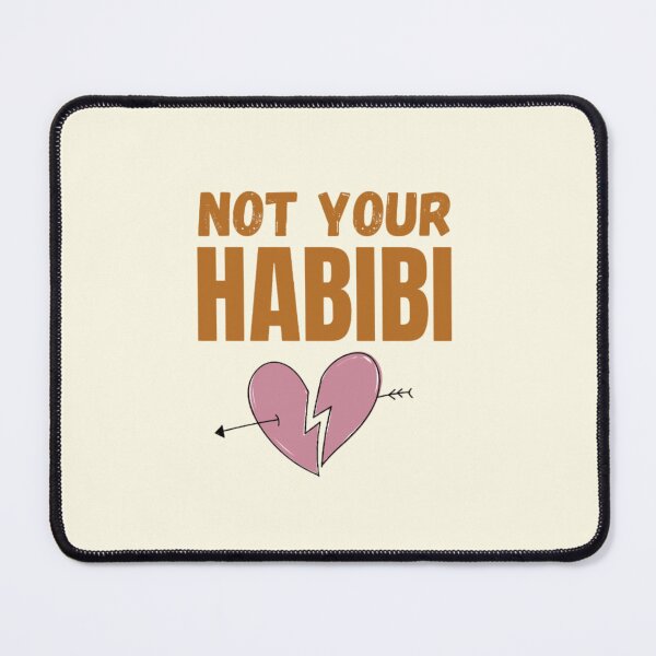 Item preview, Not Your Habibi designed and sold by Discoverartsy.