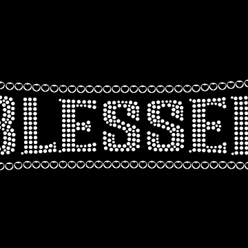 Artwork thumbnail, Blessed Rhinestone Typography by molamode