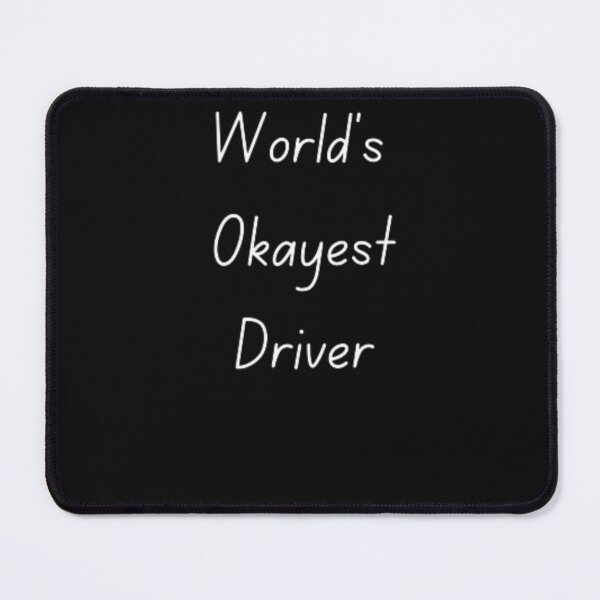 Item preview, World's okayest driver, driver gifts, truck driver, best driver designed and sold by TeePassion.