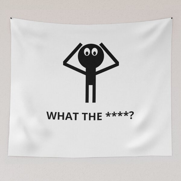 Item preview, What the ****? designed and sold by RealHyper.
