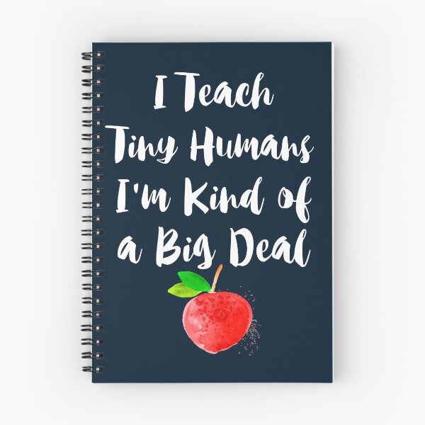Item preview, I Teach Tiny Humans I'm Kind of a Big Deal Funny Black T-Shirt designed and sold by storelvm.