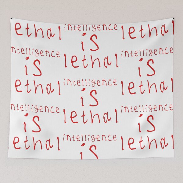 Item preview, Intelligence is lethal designed and sold by kinpirks.