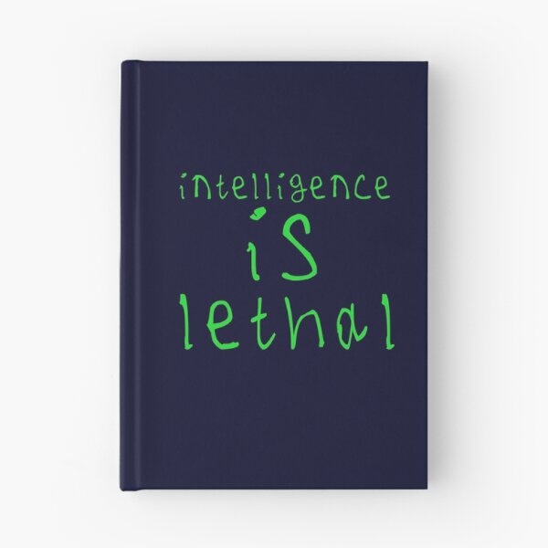 Item preview, Intelligence is lethal designed and sold by kinpirks.