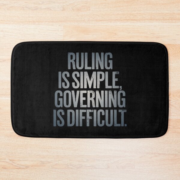 Item preview, Ruling is simple, governing is difficult. v.5 designed and sold by x1brett.
