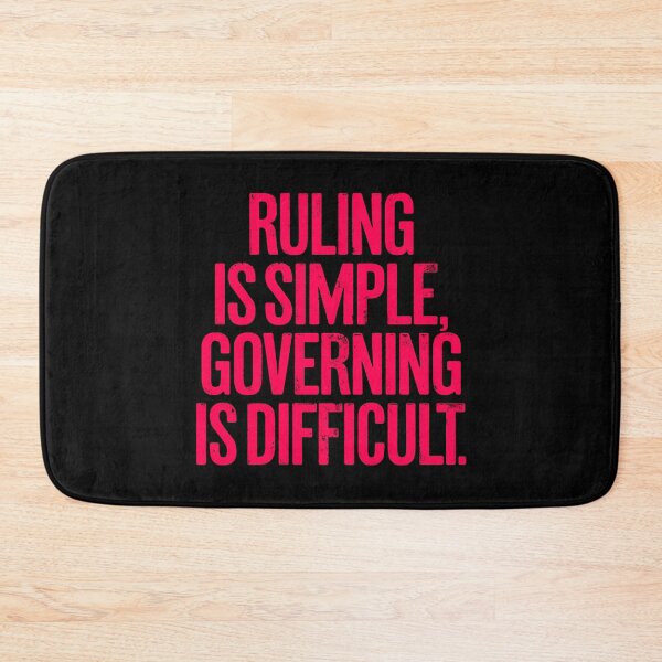 Item preview, Ruling is simple, governing is difficult. v.7 designed and sold by x1brett.