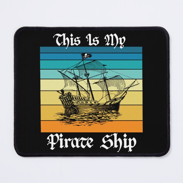 Item preview, This Is My Pirate Ship Old Sail Boat Vintage Jolly Roger Skull Flag designed and sold by TheInkElephant.