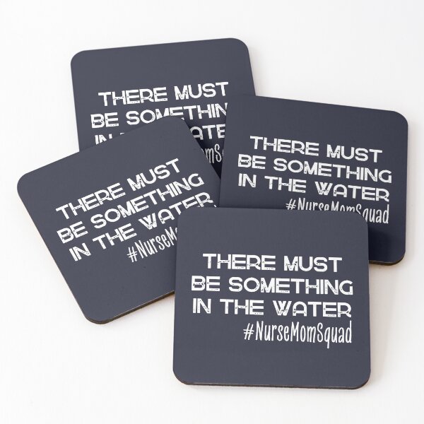 Item preview, There Must Be Something In The Water Nurse Mom  designed and sold by SunfullyYours.