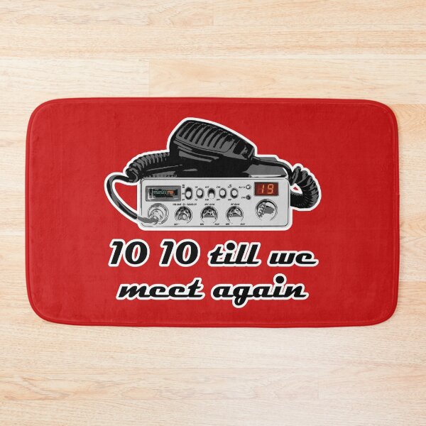 Item preview, 10 10 Till We Meet Again, CB Radio designed and sold by sirglennbo.