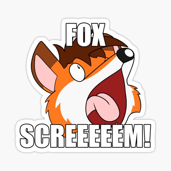 FOX SCREM! (With text) Glossy Sticker