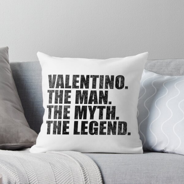 Item preview, Valentino Name Valentino The Man The Myth The legend designed and sold by Teelogic.