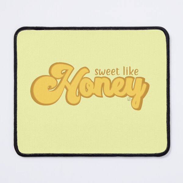 Item preview, Sweet Like Honey designed and sold by RooBooCo.