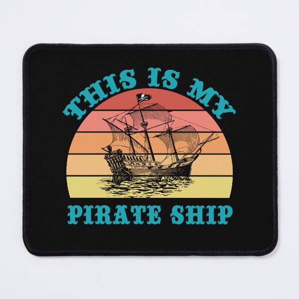 Item preview, This Is My Pirate Ship Old Sail Boat Vintage Jolly Roger Skull Flag designed and sold by TheInkElephant.