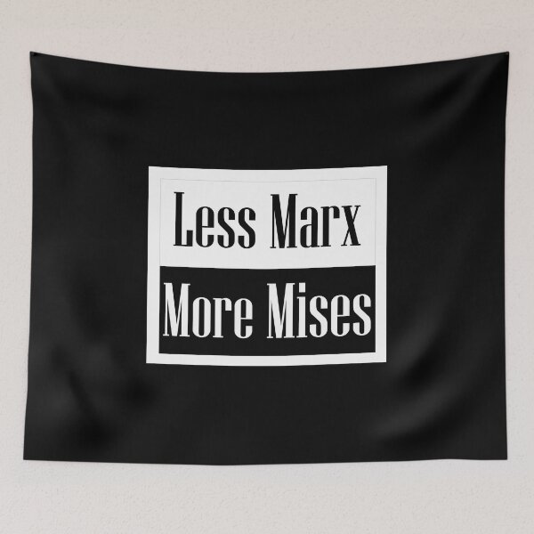 Item preview, Less Marx More Mises Print designed and sold by domkakuzu.