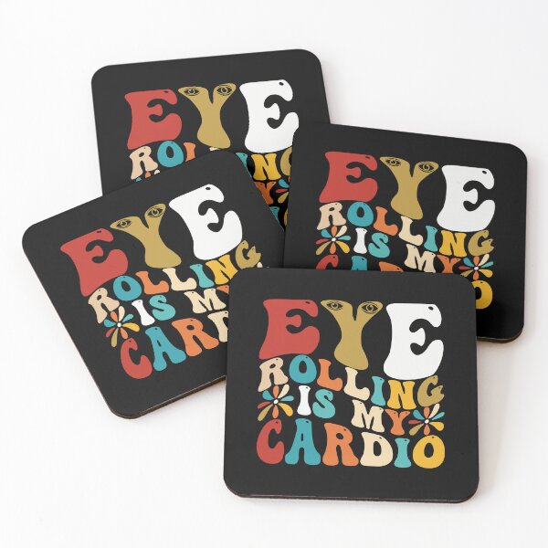 Item preview, Eye rolling is my cardio designed and sold by Pixelish.