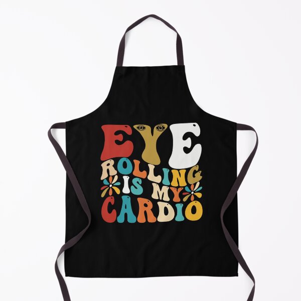 Item preview, Eye rolling is my cardio designed and sold by Pixelish.