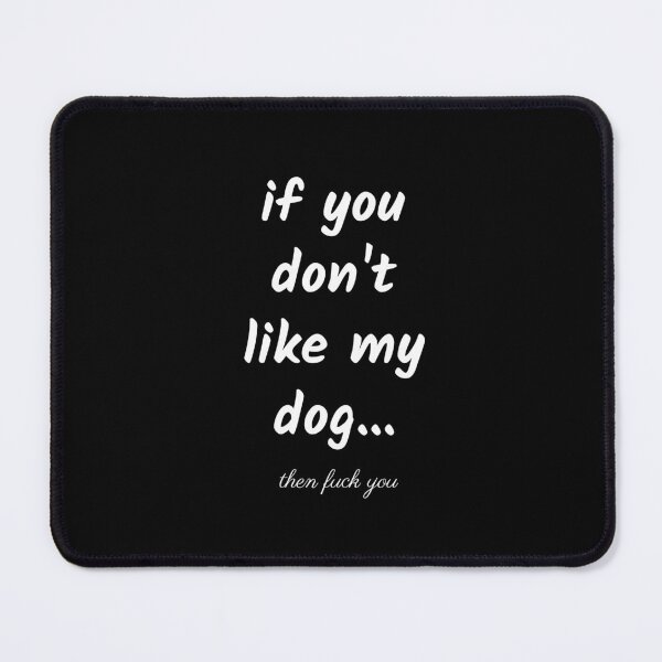 Item preview, Dog sayings, dog short quote, dog phrases designed and sold by Minimalist Quotes and Sayings.